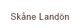 Sk&aring;ne Land&ouml;n
